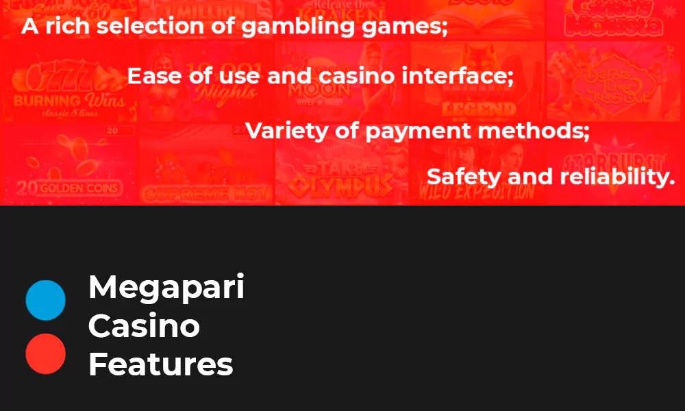 Megapari Casino Features